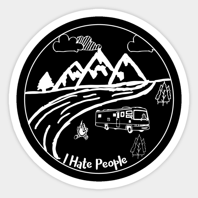 I hate People Class A Motorhome Sticker by WereCampingthisWeekend